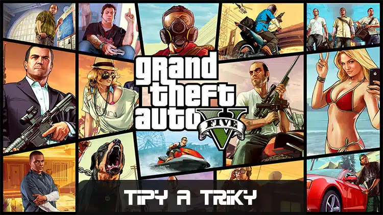 TIPY a TRIKY - Návod, jak hrát GTA 5 online a vydělávat peníze