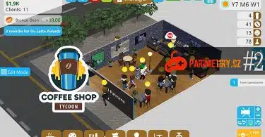 Coffee Shop Tycoon #2 - Jak (ne)hrát manažerskou hru